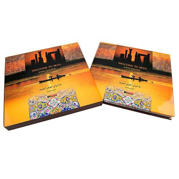 Welcome to Iran Book By Afshin Bakhtiar