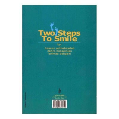 Two Steps to Smile Book by Hassan Adinehzadeh