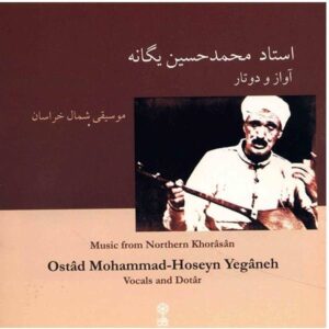 Vocals & Dotar Music from Northern Khorasan