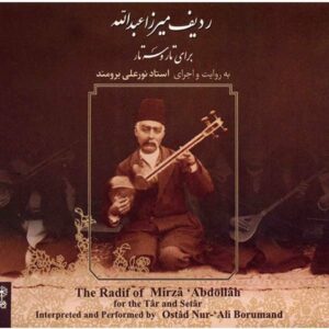 The Radif of Mirza Abdollah for the Tar and Setar