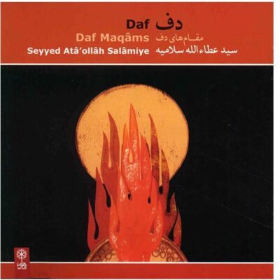 Daf Maqams by Seyd Ataollah Salamiye