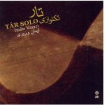 Tar Solo Music Album by Iman Vaziri