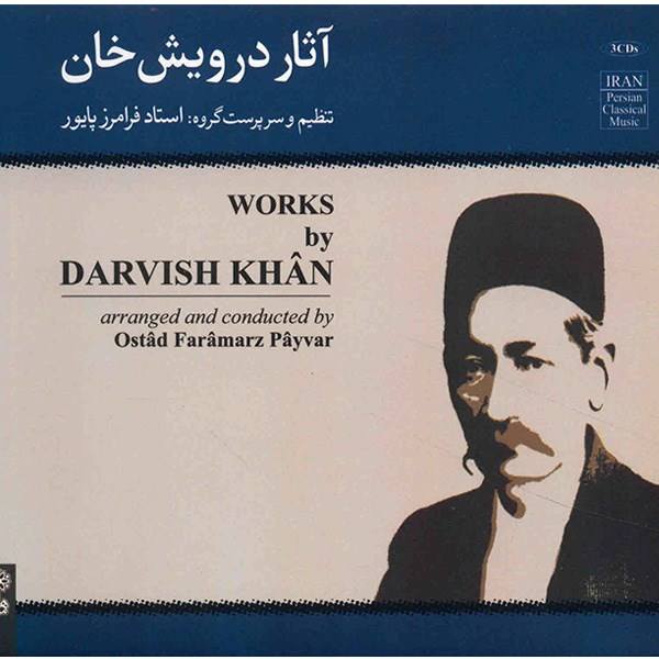 Works by Darvish Khan Music Album by Faramarz Payvar