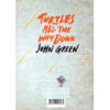 Turtles All the Way Down Novel by John Green