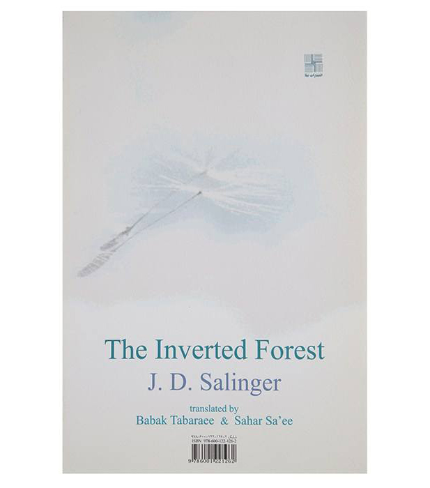 The Inverted Forest Novel by J. D. Salinger