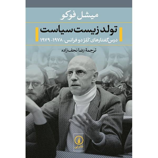 The Birth of Biopolitics Book by Michel Foucault