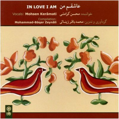 In Love I Am Music Album by Mohsen Karamati