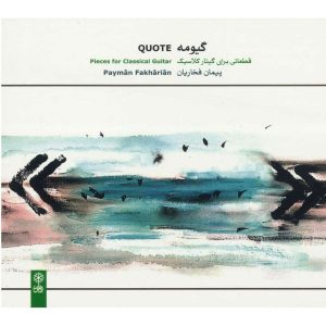 Quote Music Album by Payman Fakharian