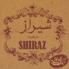 Shiraz Music Album by Dang Show