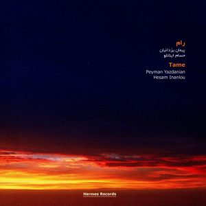 Tame Music Album by Peyman Yazdanian