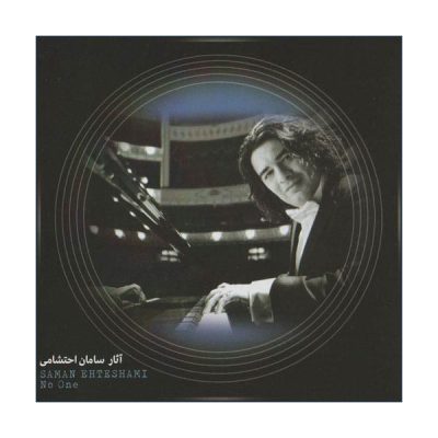 Works of  Saman Ehteshami Album by Saman Ehteshami