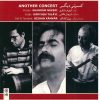 Another Concert Album by Bijan Kamkar, Dariush Talai, and Shahram Nazeri