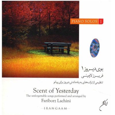 Bouye Dirooz 1 Music Album by Fariborz Lachini