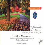 Golden Memories 2 Music Album by Fariborz Lachini