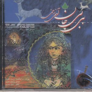 Bibi Jan Music Album by Rasool Najafian
