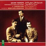 Qajar Tasnifs Music Album by Abdollah Davami