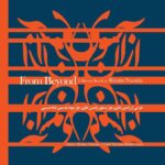 From Beyond Music Album by Ramtin Nazari Joo
