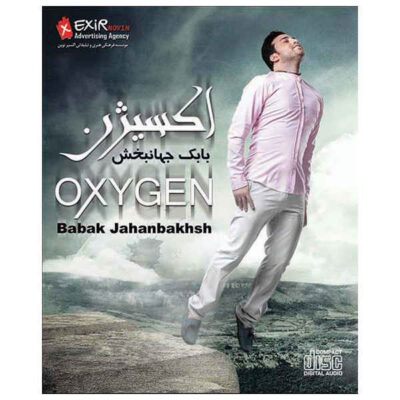 Oxygen Music Album by Babak Jahanbakhsh