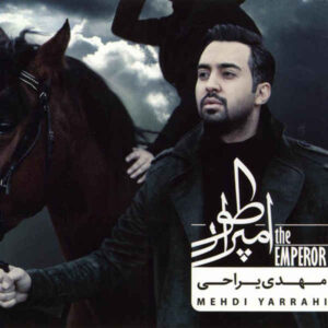 The Emprore Music Album by Mehdi Yarrahi