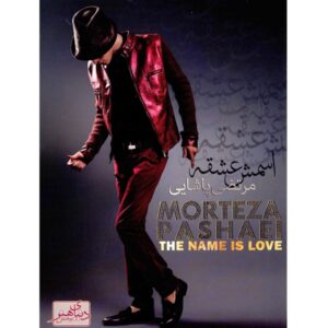 The Name Is Love Music Album by Morteza Pashaei