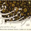 Lord Of Setar Music Album by Ahmad Ebadi