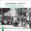 Old Pishdaramads – Classic Persian Instrumental Works