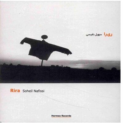 Rira Music Album by Soheil Nafisi