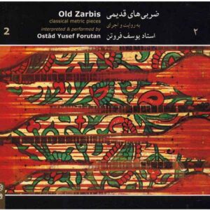 Old Zarbis Vol. 2 Music Album by Yusef Forutan