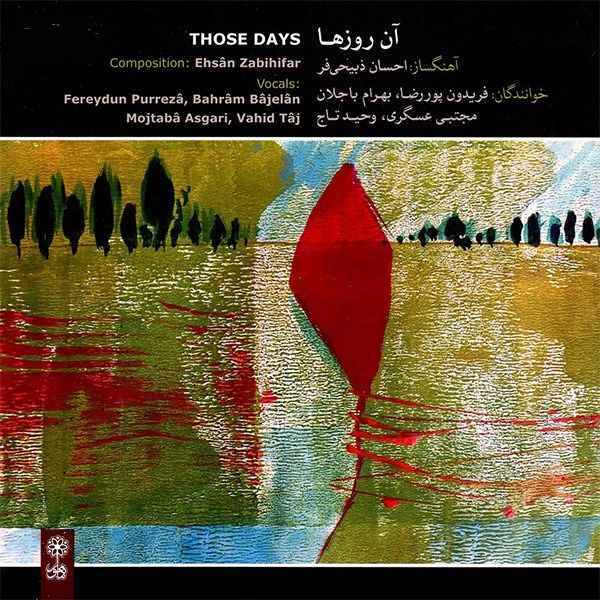Those Days Music Album by Ehsan Zabihifar