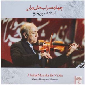 ChaharMezrabs For Violin Music Album