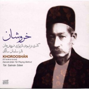 Khorooshan Music Album by Darvish Khan