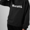 Woman's Casual Crew Neck Sweatshirt Model Grateful