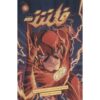 The Flash Vol.1: Move Forward by Francis Manapul (Farsi)