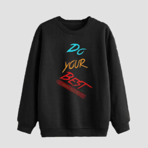 Men’s Crewneck Sweatshirt Cotton Black Model Do Your Best
