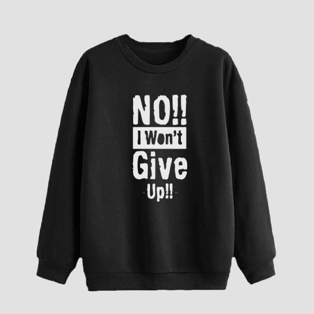Men's Crewneck Sweatshirt Cotton Black Model I Won't Give Up