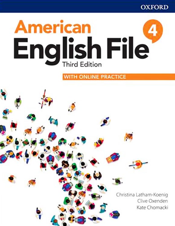 American English File Level 4 (3rd Edition) with Audio CD Christina Latham-Koenig