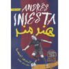 The Artist: Being Iniesta Book by Andrés Iniesta (Farsi)