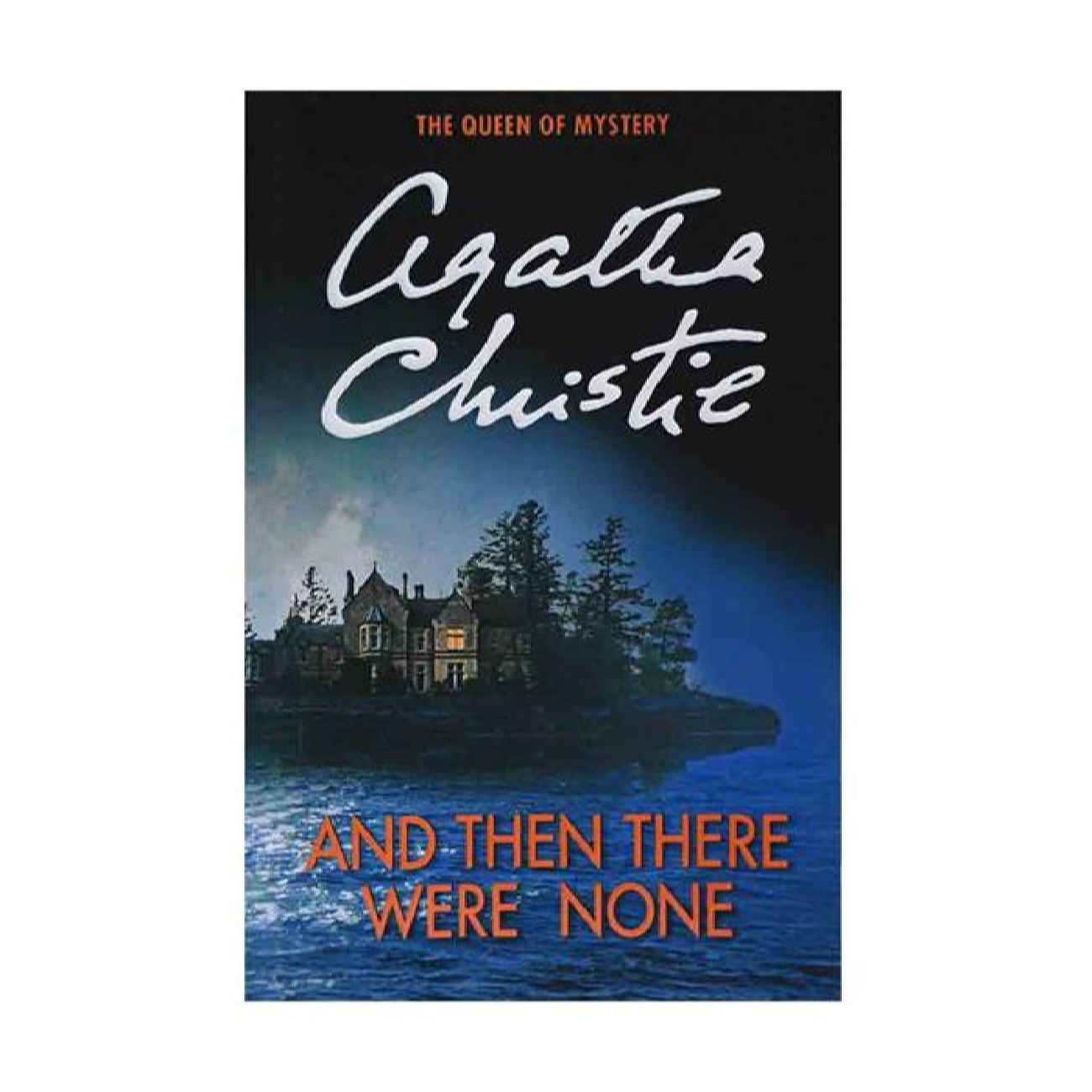 And Then There Were None by Agatha Christie
