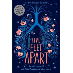 Five Feet Apart Novel by Rachael Lippincott