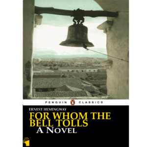 For Whom the Bell Tolls Book by Ernest Hemingway
