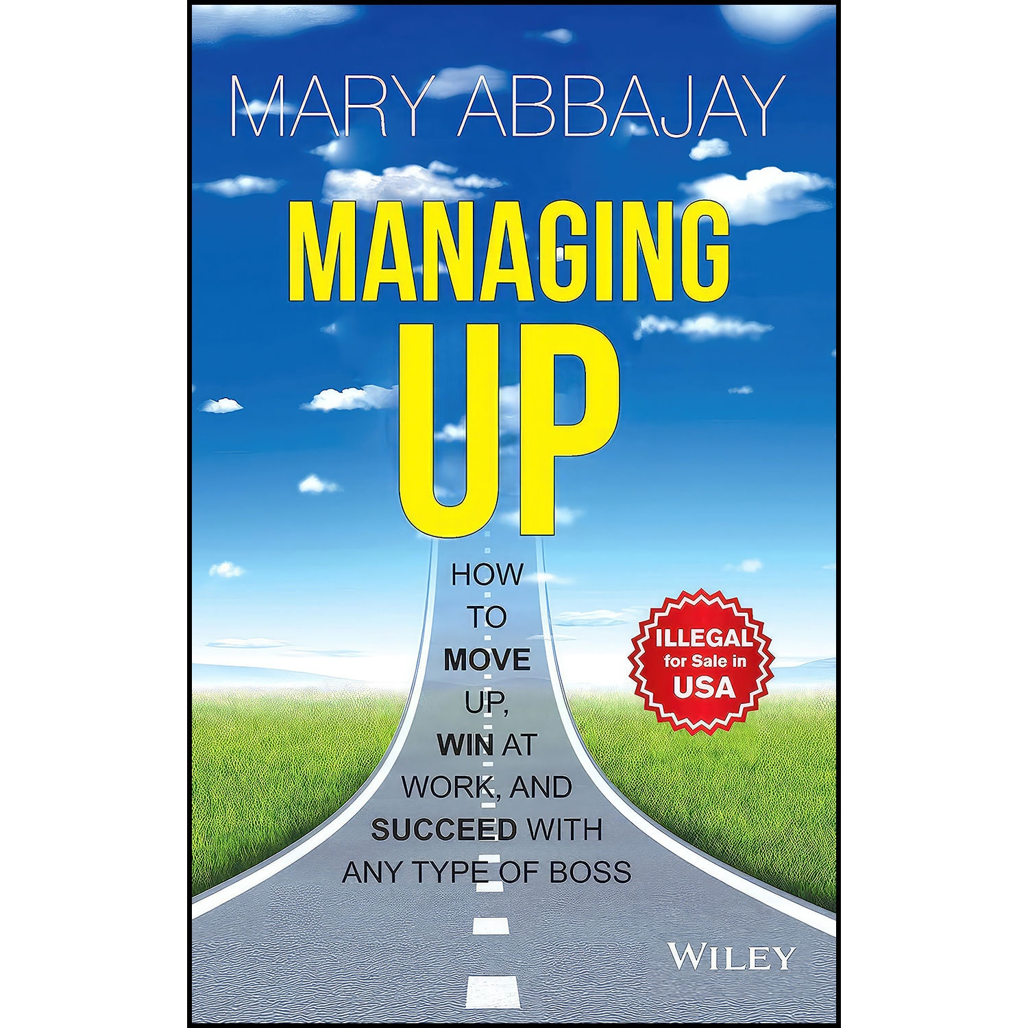 Managing Up Book by Mary Abbajay
