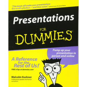 Presentations For Dummies Book by Malcolm L. Kushner
