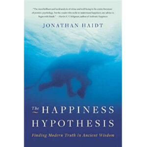 The Happiness Hypothesis Book by Jonathan Haidt
