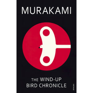 The Wind-Up Bird Chronicle Book by Haruki Murakami