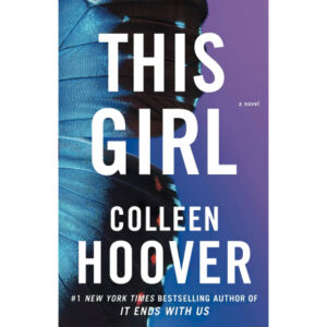 This Girl Book by Colleen Hoover