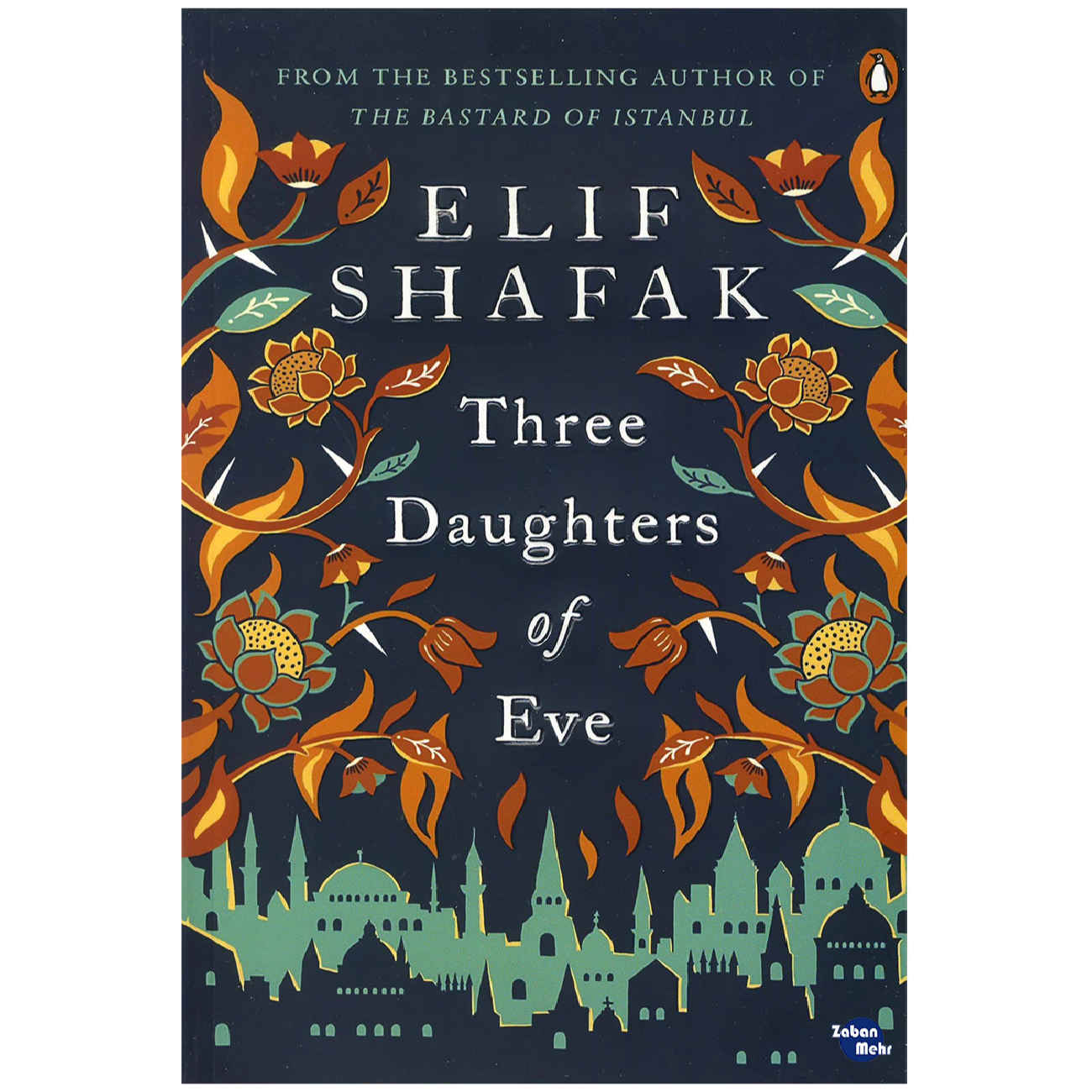 Three Daughters of Eve Book by Elif Shafak