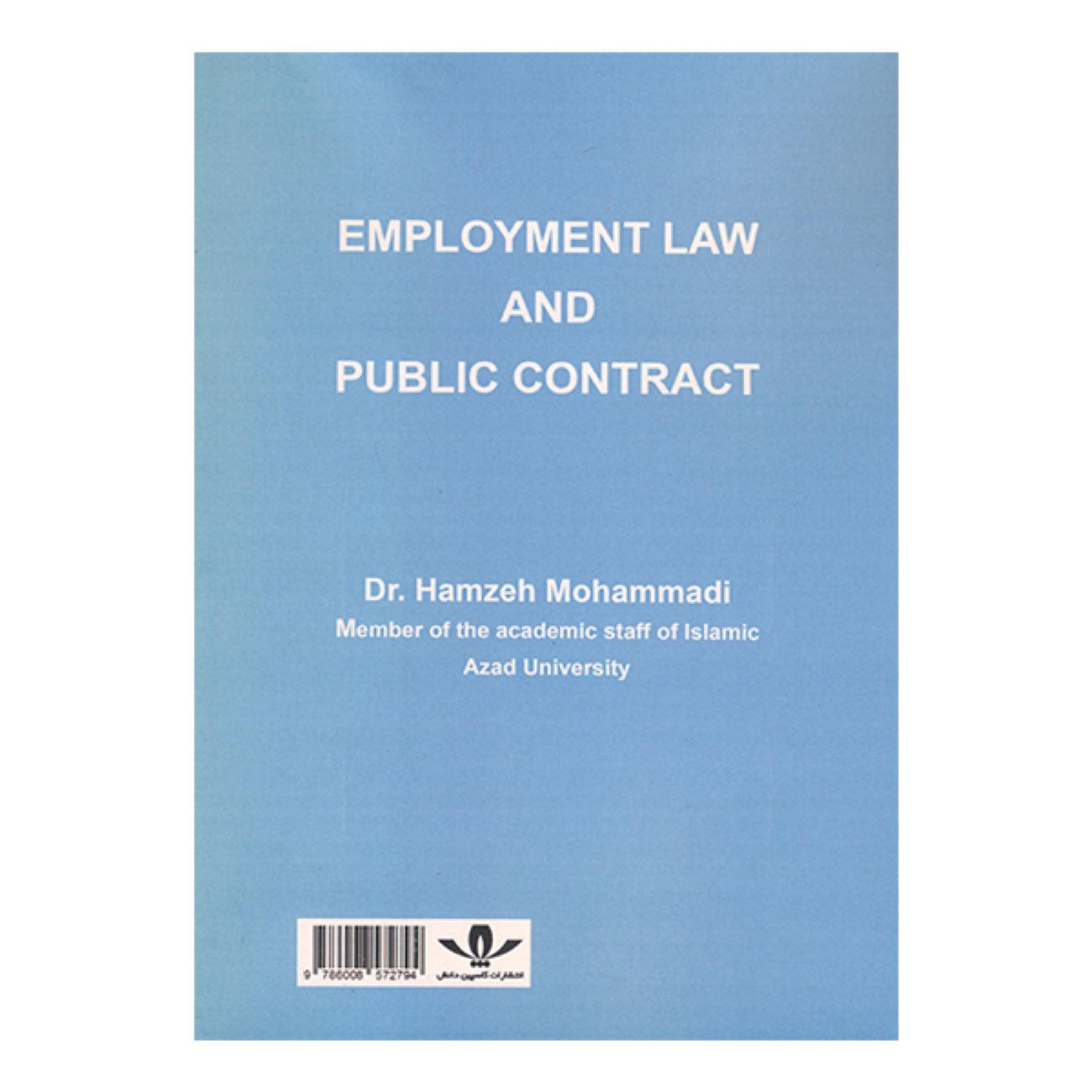 Employment Law and Public Contracts by Hamzeh Mohammadi