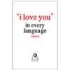 I Love You in Every Language by Akira (Farsi)