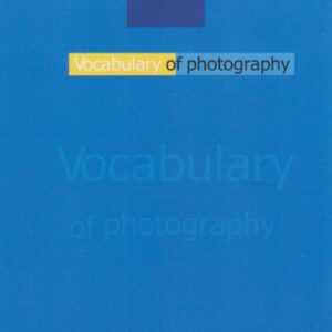 Vocabulary of Photography by Mahmoud Masoumi