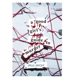 A Good Girl’s Guide to Murder by Holly Jackson (English)
